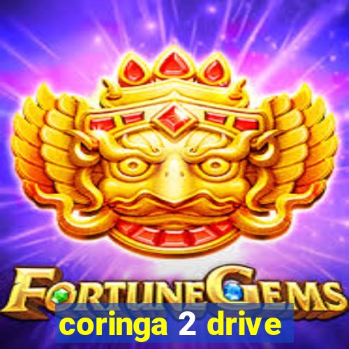 coringa 2 drive