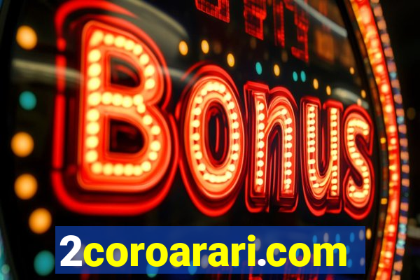 2coroarari.com