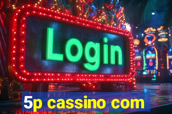 5p cassino com