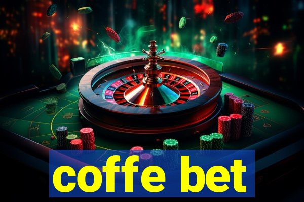 coffe bet