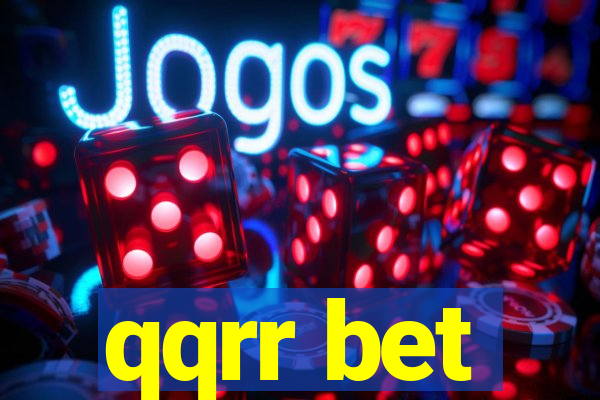 qqrr bet