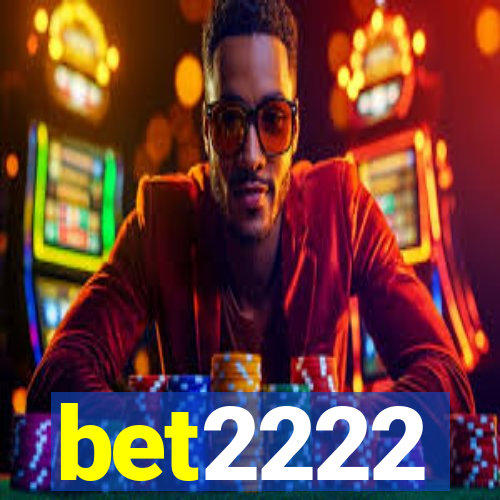 bet2222