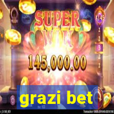 grazi bet