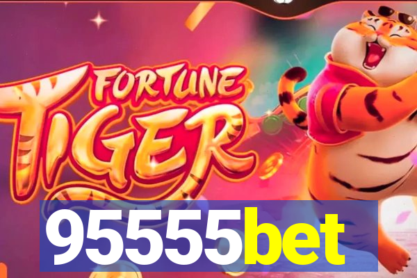 95555bet
