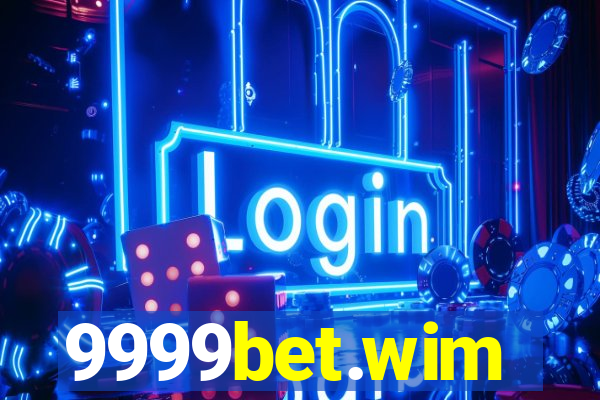 9999bet.wim