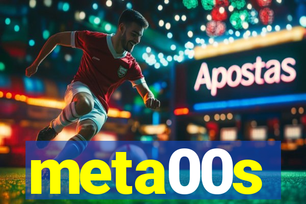 meta00s