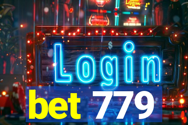 bet 779