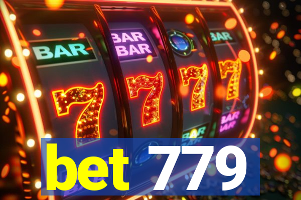 bet 779