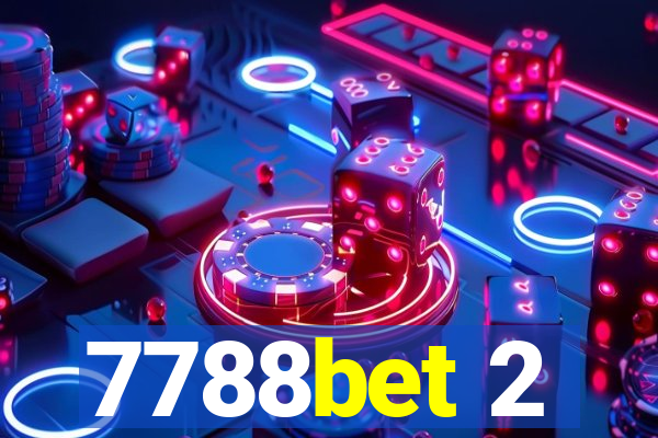7788bet 2