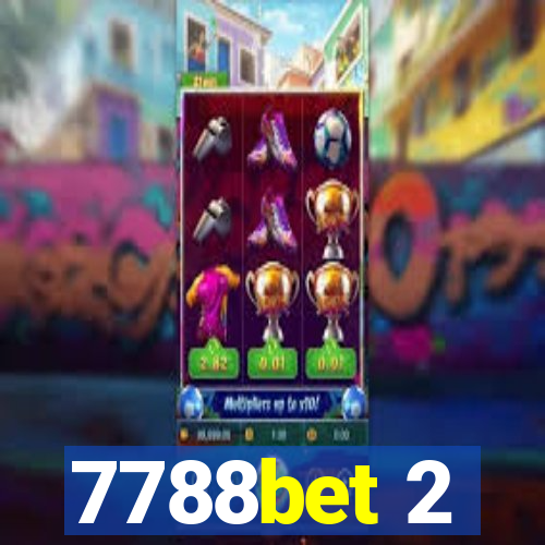 7788bet 2