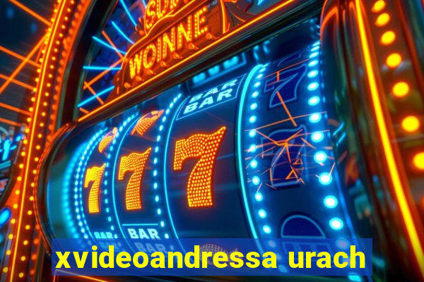 xvideoandressa urach