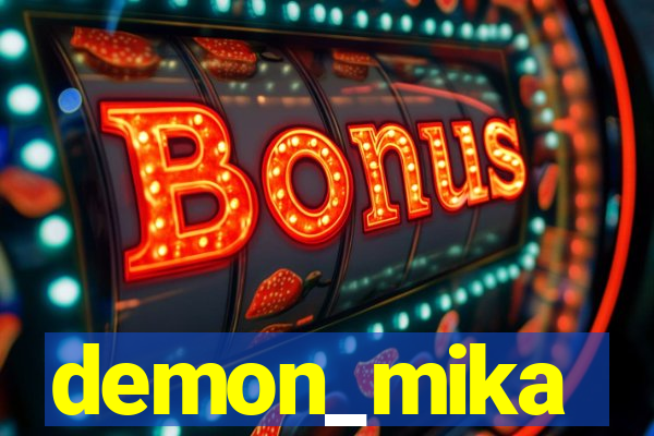 demon_mika