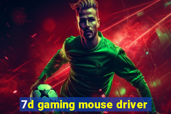 7d gaming mouse driver