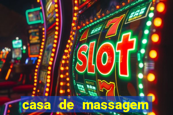 casa de massagem rua joaquim guarani
