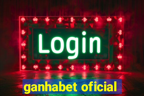 ganhabet oficial