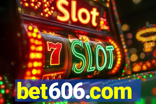 bet606.com