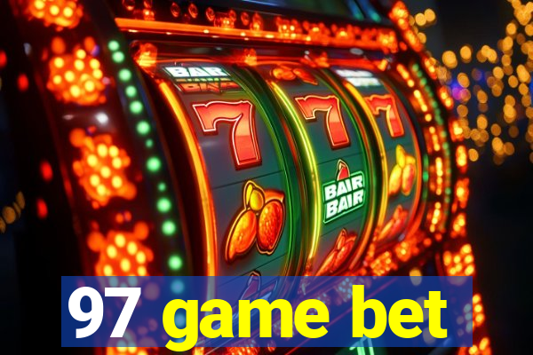 97 game bet