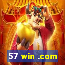 57 win .com
