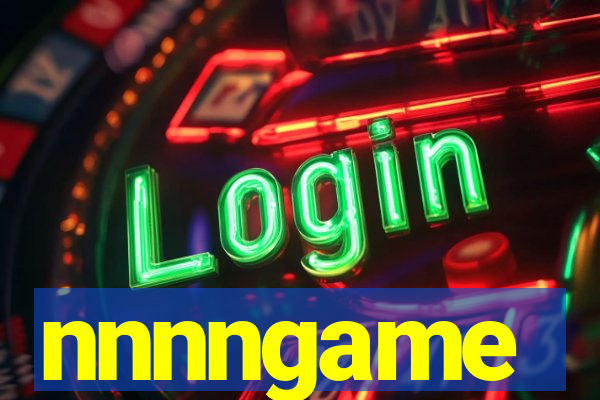 nnnngame