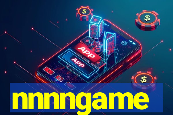 nnnngame