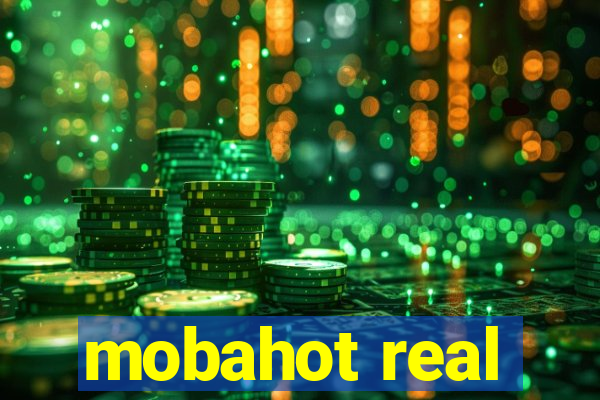 mobahot real
