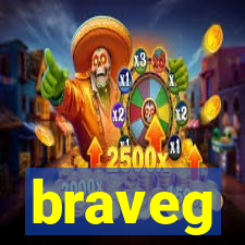 braveg