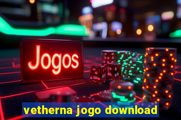 vetherna jogo download