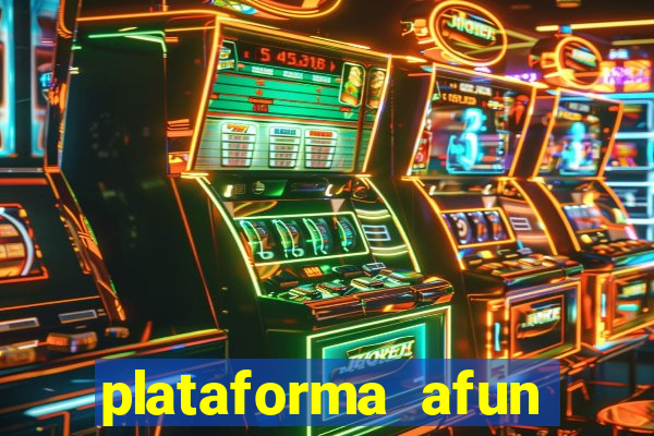 plataforma afun paga mesmo
