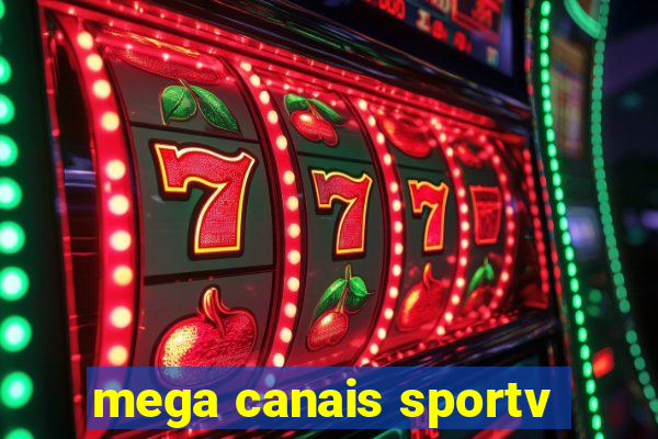 mega canais sportv