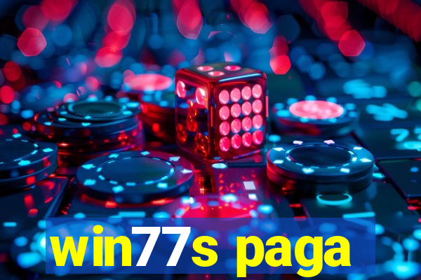 win77s paga