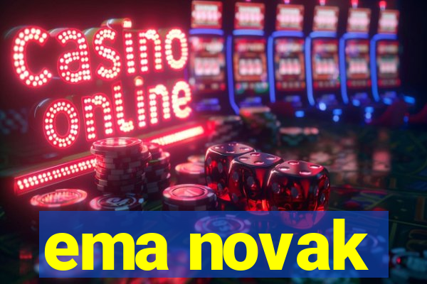 ema novak