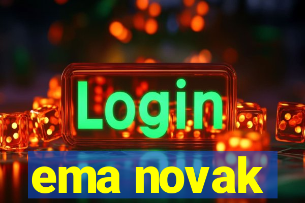 ema novak