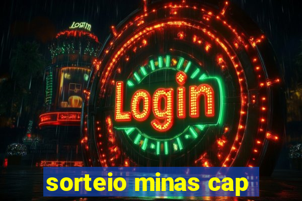 sorteio minas cap