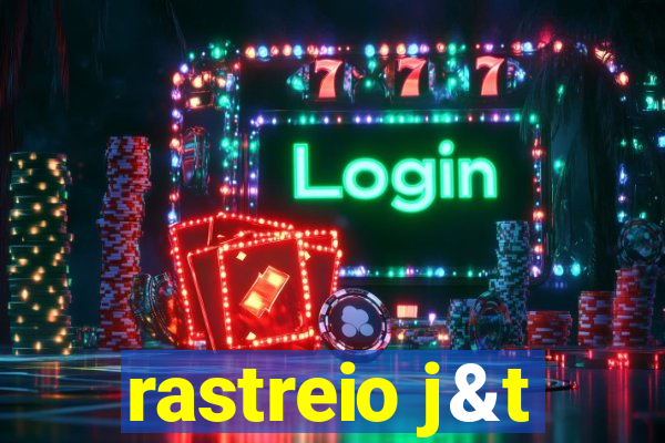 rastreio j&t