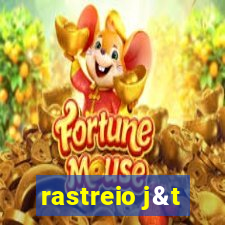 rastreio j&t