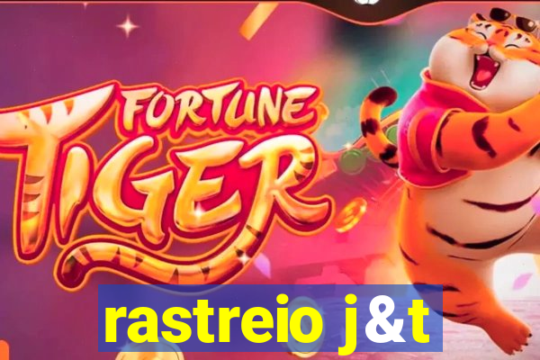 rastreio j&t
