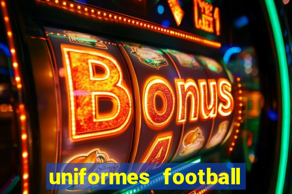 uniformes football league 2024