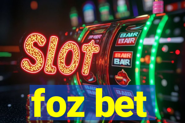 foz bet