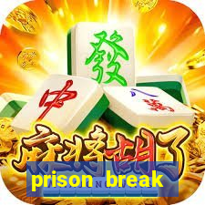 prison break completo online
