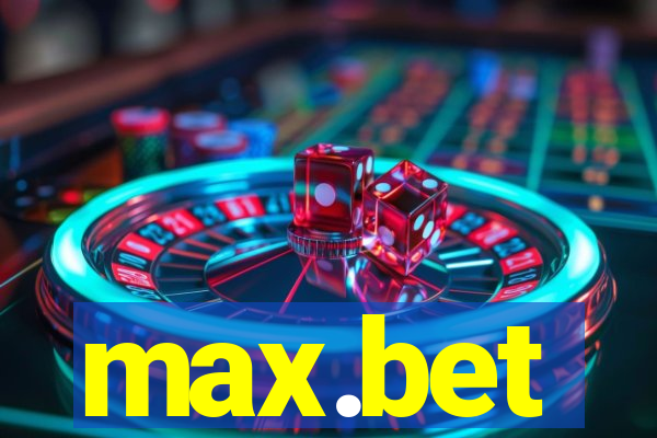max.bet