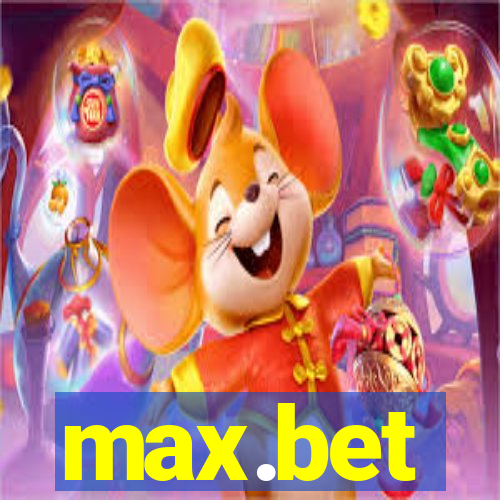 max.bet