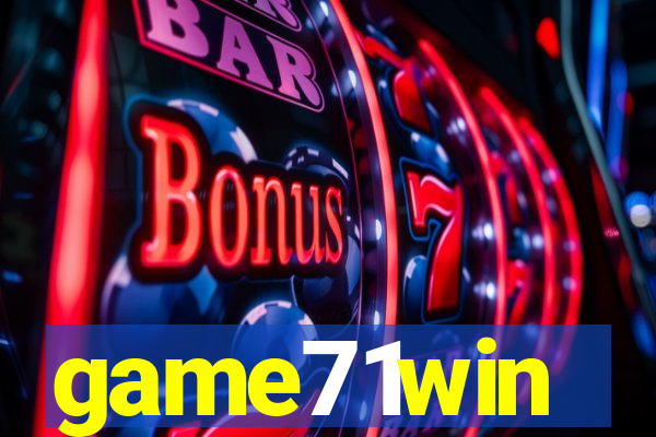 game71win