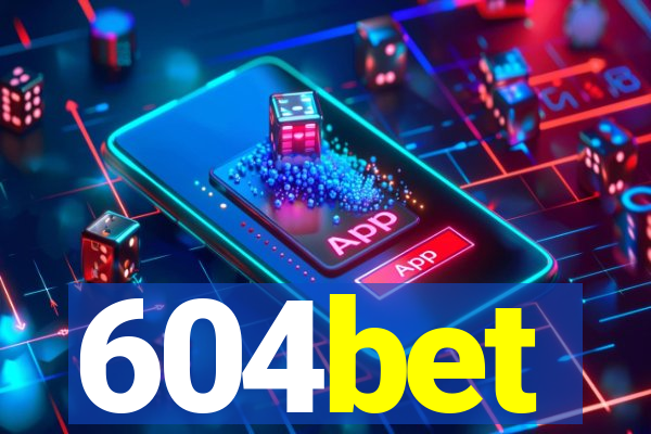 604bet