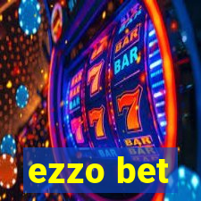 ezzo bet