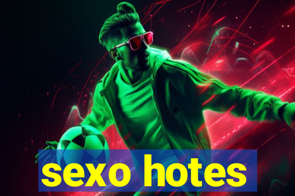 sexo hotes