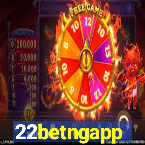 22betngapp
