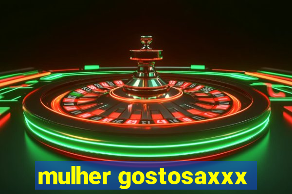 mulher gostosaxxx