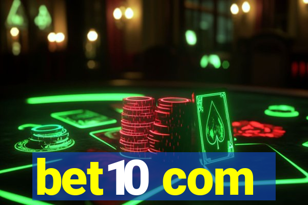 bet10 com