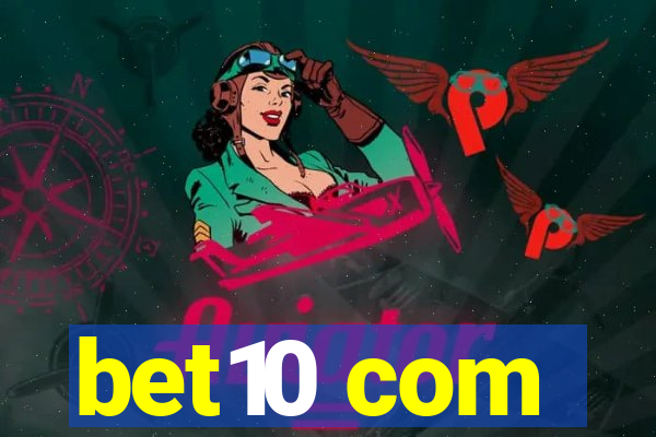 bet10 com