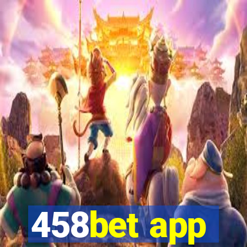 458bet app